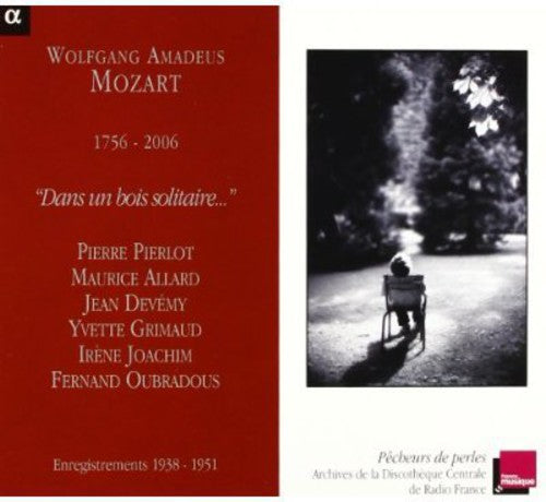 W.a. Mozart: Dans Un Bois Solitaire - COMPACT DISCS