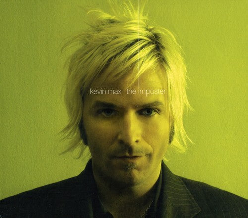 Kevin Max: The Imposter - COMPACT DISCS