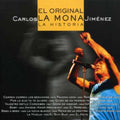 La Jimenez Mona: Historia - COMPACT DISCS
