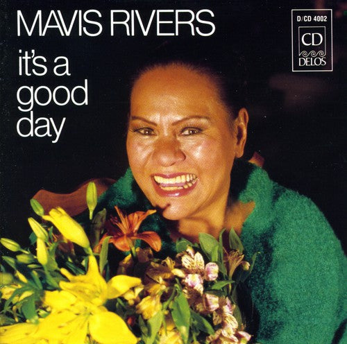 Mavis Rivers: It's a Good Day - COMPACT DISCS