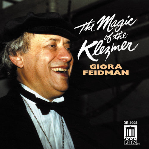Giora Feidman: Magic of the Klezmer - COMPACT DISCS