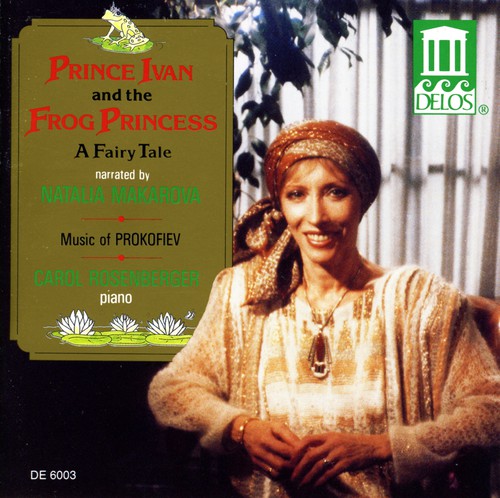 Makarova: Prince Ivan & the Frog Princess - COMPACT DISCS