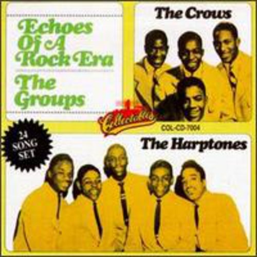 The Crows: Echoes Of A Rock Era: The Groups - COMPACT DISCS