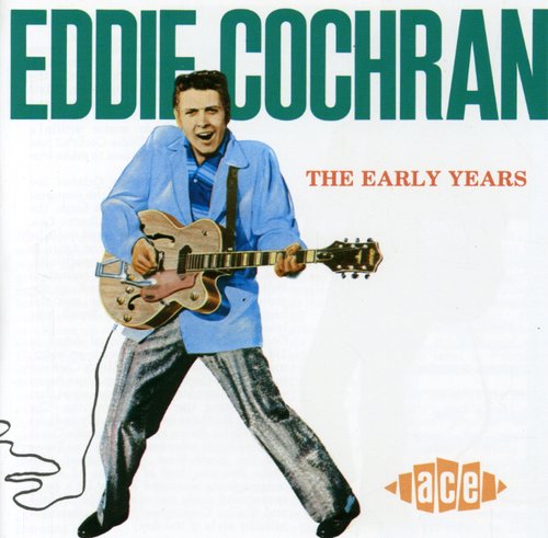 Eddie Cochran: Early Years - COMPACT DISCS