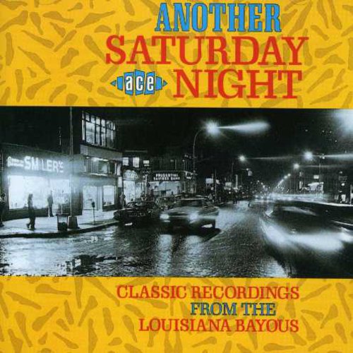 Various Artists: Another Saturday Night: Louisiana Bayous / Various - COMPACT DISCS