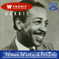 Wynonie Harris: Women Whiskey & Fish Tails - COMPACT DISCS