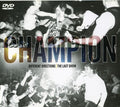 Champion: Different Directions / the Last Show - COMPACT DISCS