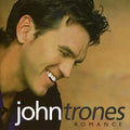 John Trones: Romance - COMPACT DISCS