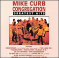Mike Curb Congregation: Greatest Hits - COMPACT DISCS