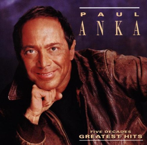 Paul Anka: Five Decades of Hits - COMPACT DISCS