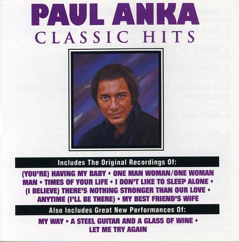 Paul Anka: Classic Hits - COMPACT DISCS