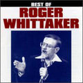 Roger Whittaker: Best of - COMPACT DISCS