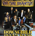 Downchild Blues Band: Good Times Guaranteed - COMPACT DISCS