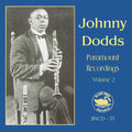 Johnny Dodds: The Complete Paramount Recordings, Vol.2 - COMPACT DISCS