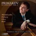 Vassily Primakov: Primakov in Concert 2 - COMPACT DISCS