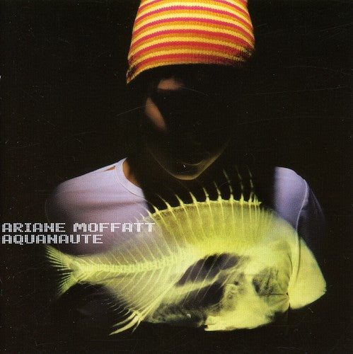 Ariane Moffatt: Aquanaute - COMPACT DISCS