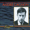 André Gagnon: La Collection Emergence - COMPACT DISCS