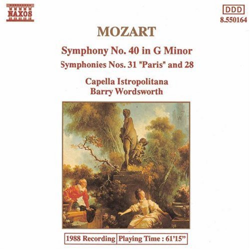 W.a. Mozart: Symphonies 28, 31 & 40 - COMPACT DISCS