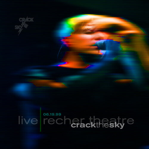 Crack the Sky: Live: Recher Theatre 06.19.99 - COMPACT DISCS