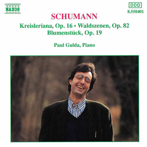 R. Schumann: Waldszenen / Kreisleriana / Blumenstuck - COMPACT DISCS