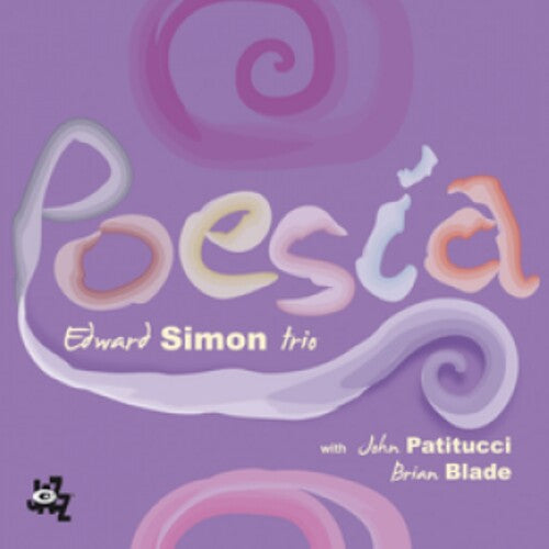 Edward Simon: Poesia - COMPACT DISCS