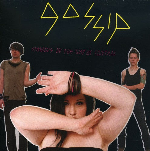 Gossip: Standing in the Way of Control - COMPACT DISCS