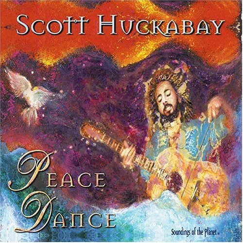 Scott Huckabay: Peace Dance - COMPACT DISCS