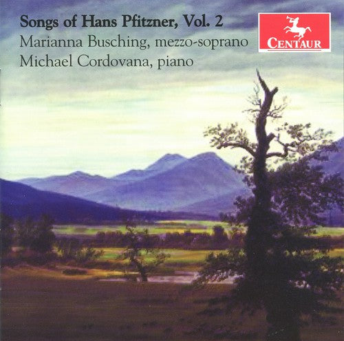 Marianna Busching: Songs for Hans Pfitzner Vol. 2 - COMPACT DISCS