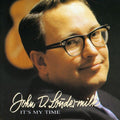 John D. Loudermilk: It's My Time - COMPACT DISCS