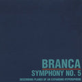 Glenn Branca: Symphony 5 - COMPACT DISCS