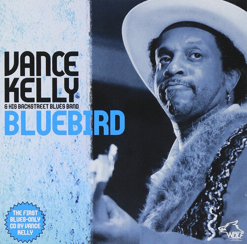 Vance Kelly: Bluebird - COMPACT DISCS