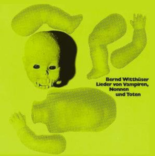 Bernd Witthuser: Lieder Von Vampiren Nonnen Und Toten - {VINYL LP}