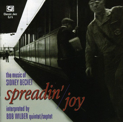 Bob Wilber: Spreadin Joy / Music of Sidney - COMPACT DISCS