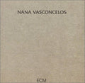 Nana Vasconcelos: Saudades - COMPACT DISCS