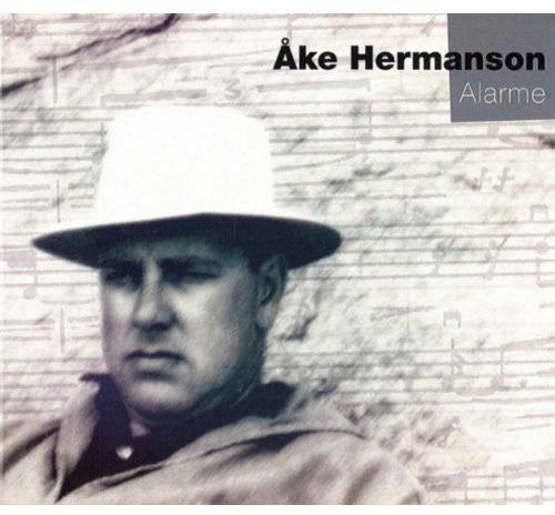 Hermanson: Alarme - COMPACT DISCS