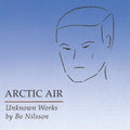 Nilsson: Artic Air - COMPACT DISCS