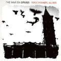 The War on Drugs: Wagonwheel Blues - {VINYL LP}