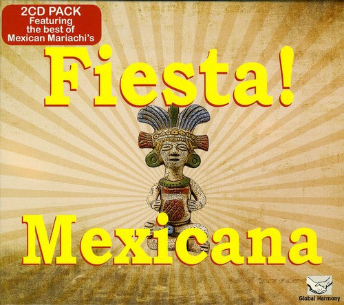 Various Artists: Fiesta! Mexicana - COMPACT DISCS