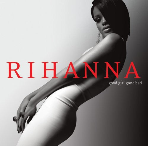Rihanna: Good Girl Gone Bad: Reloaded - COMPACT DISCS