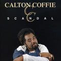 Carlton Coffie: Scandal - COMPACT DISCS
