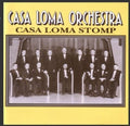 Glen Gray: 1929-30 Casa Loma Stomp - COMPACT DISCS