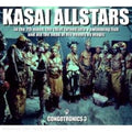 Kasai Allstars: In the 7th Moon the Chief Turned Into a - COMPACT DISCS