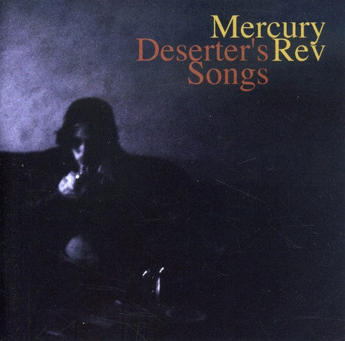 Mercury Rev: Deserter's Songs - COMPACT DISCS