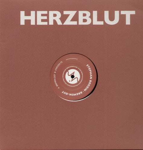 Stephan Bodzin: Bremen-Ost - 12-INCH SINGLE