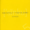 Saxofour & Maria Joao: Cinco - COMPACT DISCS