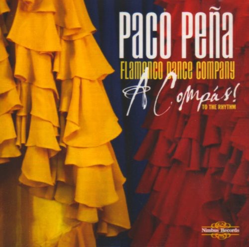 Paco Peña: A Compas - COMPACT DISCS