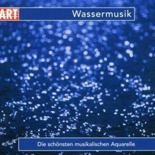Various Artists: Water Music / Various - COMPACT DISCS