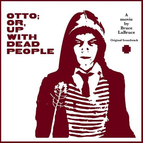 Various Artists: Otto: Or Up with Dead People (Original Soundtrack) - COMPACT DISCS
