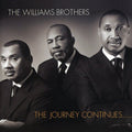 The Williams Brothers: The Journey Continues - COMPACT DISCS