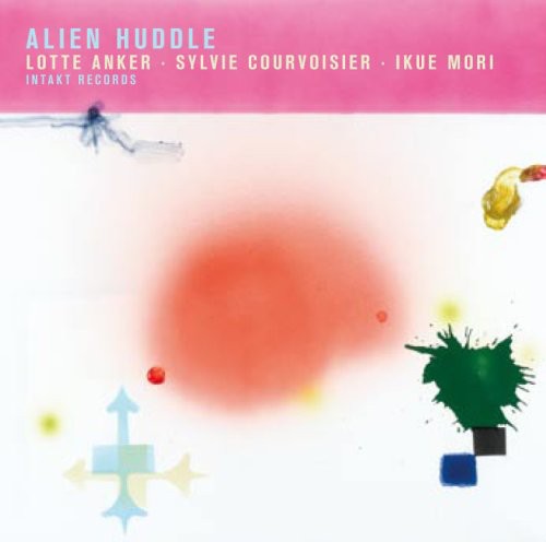 Lotte Anker Sylvie C: Alien Huddle - COMPACT DISCS